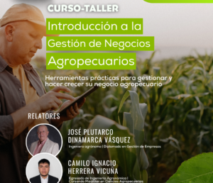 NUEVA FECHA: Abiertas las inscripciones al Curso-Taller “Introducción a la Gestión de Negocios Agropecuarios”